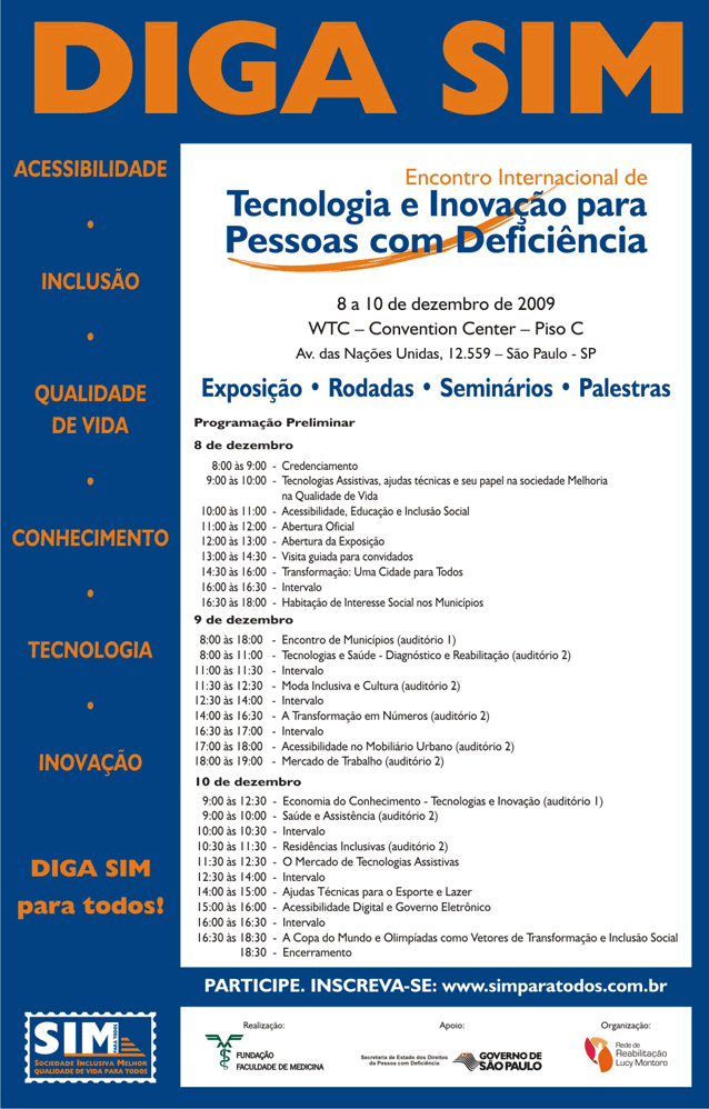 Encontro Internacional de Tecnologia e Inovação para Pessoas com Deficiência Encontro Internacional de Tecnologia e Inovação para Pessoas com Deficiência